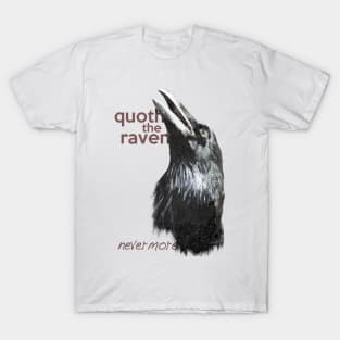 Quoth The Raven - Nevermore T-Shirt